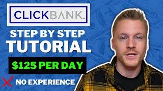 ClickBank Affiliate Marketing For Beginners 2022 (Free $125/Day Strategy)