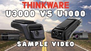 Thinkware U3000 vs Thinkware U1000 Dash Cam Video Footage