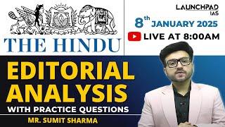 The Hindu Newspaper Analysis | 8 january 2025 | The Hindu Editorial Analysis Today for UPSC PCS