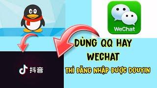 Use Wechat and QQ to enter Douyin Tik Tok China