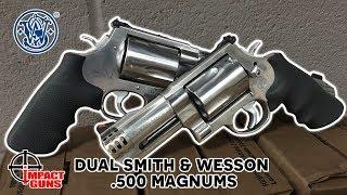 Shooting Dual Smith & Wesson .500 Magnums! Impact Guns Indoor Range