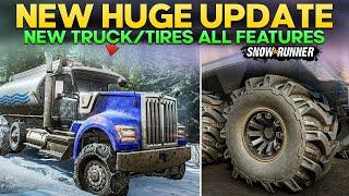 New Huge Update Out New Truck and Features in SnowRunner Everything You Need to Know