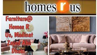 Furniture @Homes R Us, Madinat Zayed,Abu Dhabi