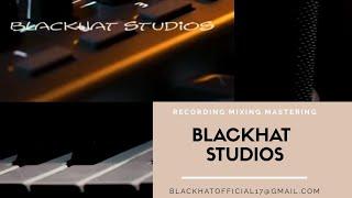 Studio Tour & Setup | Blackhat Studios