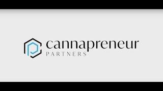 Cannapreneur Partners Asset Tour 2024