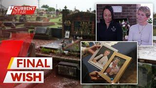 Family locked in battle with council over gravesite | A Current Affair
