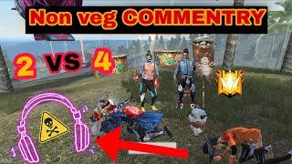 2 VS 4 Full rush FREE FIRE GAMEPLAY with HINDI  Adult COMMENTRY ,