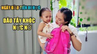 Hành Trình Cùng Con Đến Trường- Bé Dâu Tây Khóc Nức Nở Trong Ngày Đầu Tiên Đi Học