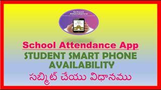 HOW TO UPDATE STUDENT SMART PHONE AVAILABILITY IN SCHOOL ATTENDANCE APP