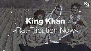 King Khan: »Rat-Tribution Now« (Commissioned Work) | Pop-Kultur 2020