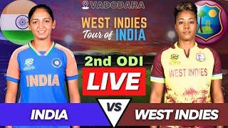 INDW vs WI W Live Match Today | India Women vs West Indies Women 2nd ODI Live | IND Women Live Match