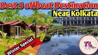 Offbeat weekend destination near kolkata || Best 3 offbeat destination || Weekend Tour