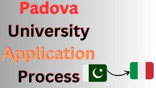 Padova Application Process