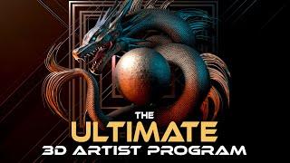 The Ultimate 3D Artist Program - Become a 3D Artist in Just 8 Weeks