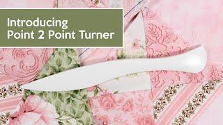 Introducing: Point 2 Point Turner