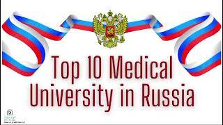 Top 10 Medical University in Russia