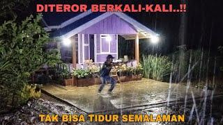 DITEROR BERKALI-KALI..!! TIDAK BISA TIDUR SEMALAMAN || KILAT PETIR HUJAN DERAS DI KEBUN