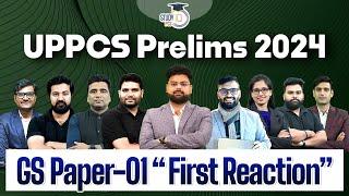 UPPSC Analysis 2024 | UPPCS GS Paper 1 Analysis | First Reaction