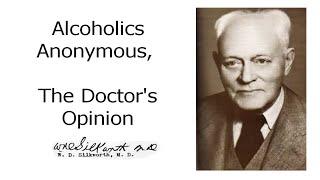 Alcoholics Anonymous, The Doctor's Opinion