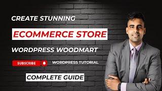 WoodMart Theme Tutorial – Launch Your Online Store TODAY (No Coding Needed!)