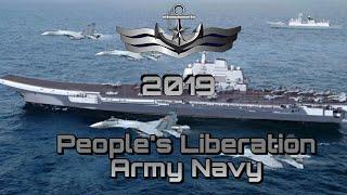 NAVAL POWER 2019/ People's Liberation Army Navy/中国人民解放军海军