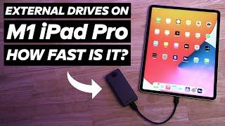 NEW 2021 M1 iPad Pro - Thunderbolt 3 Drive Speeds Tested!