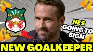 RYAN REYNOLDS NOTICES THE PROBLEM AND IS GOING TO SIGN A TOP GOALKEEPER IN THE MARKET!