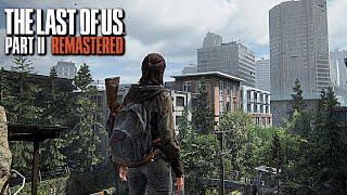 The Last of Us 2: Remastered Gameplay Preparation Stream (TLOU 2 PS5)