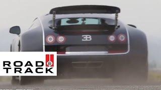 2011 Bugatti Veyron 16.4 Super Sport | Road Test | Road and Track