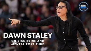 Dawn Staley on Discipline and Mental Fortitude || Finding Mastery Podcast