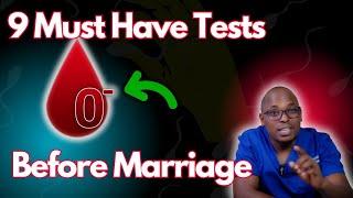 9 Must Have Medical Tests to do Before Marriage, Pregnancy or Intimacy