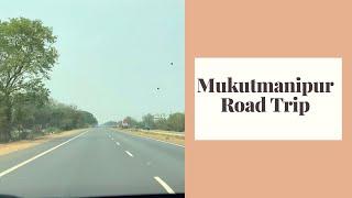 Mukutmanipur Road Trip