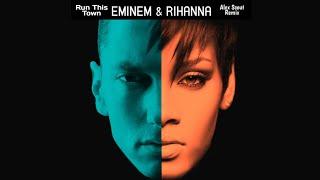 Eminem & Rihanna – Run This Town (Alex Scout Remix)