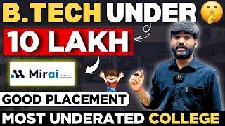 Mirai School of Technology B.Tech in AI/ML Under ₹10 Lakh | Complete Admission Process #josaa #csab