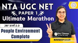 NTA UGC NET Paper 1  | Ultimate Marathon  | JRF ऊर्जा 2.0 | People Environment | Navdeep Kaur