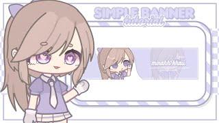 ⸼જ ◞  simple banner tutorial  | gacha tutorial |