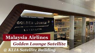 Malaysia Airlines Golden Lounge Satellite, KL International Airport, Satellite Building - Quick Tour