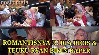 ROMANTISNYA TEUKU RYAN DAN RIA RICIS BIKIN BAPER