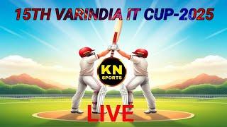 15TH VARINDIA  IT CUP 2025 II DAY 1 LIVE #knsports