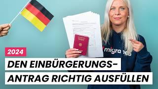 Einbürgerung: So füllst du den Antrag richtig aus!