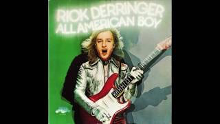 Rock and Roll Hoochie Koo. Rick Derringer. Album Version 1973