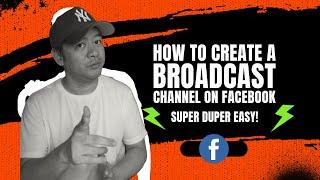 How to Create Broadcast Channels on Facebook