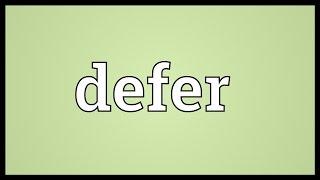 Defer Meaning