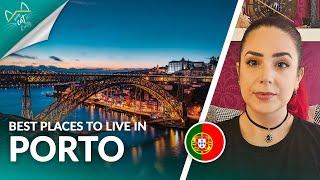 Best Places to Live in Porto : Beyond the Center