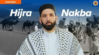 Resistance in Exile: from Hijra to Nakba | Khutbah by Dr. Omar Suleiman