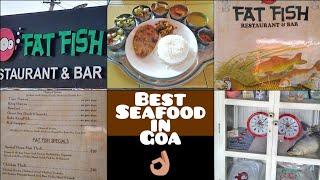 Fat Fish | Best Seafood Restaurant in Goa | Pet Puja Food and Travel