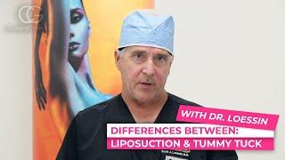 Difference between a lipo 360 and a tummy tuck W/ Dr. Loessin - CG Cosmetic Surgery