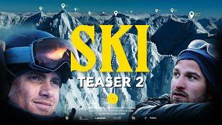 The greatest ski tour of all time: SKI - Teaser 2