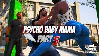 Psycho Baby Mama 5   (Kenny Steps Up ) [HD] TRUE STORY (GTA 5 Funny Skit) PettyStoryTime 17