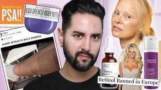 Retinol Banned In Europe? Body Butter CRACK For Spiders And ANOTHER Celeb Skincare Line?! Ugly News